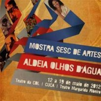 Mostra SESC de Artes  Aldeia Olhos D´Água